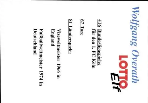 Autogrammkarte Fußballer Wolfgang Overath, 1. FC Köln, Autogramm