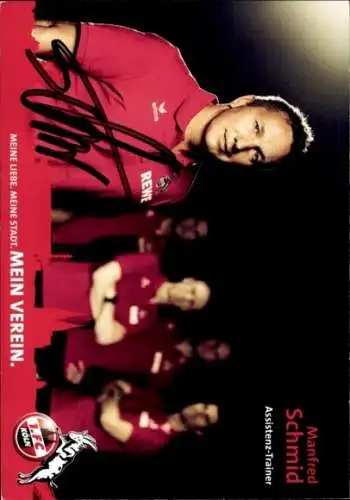 Autogrammkarte Trainer Manfred Schmid, 1. FC Köln, Autogramm