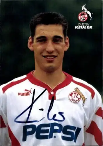 Autogrammkarte Fußballer Carsten Keuler, 1. FC Köln, Autogramm