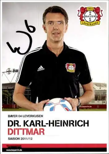 Autogrammkarte Internist Dr. Karl Heinrich Dittmar, Bayer Leverkusen, Autogramm