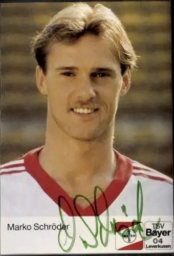 Autogrammkarte Fußballer Marko Schröder, Bayer Leverkusen, Autogramm