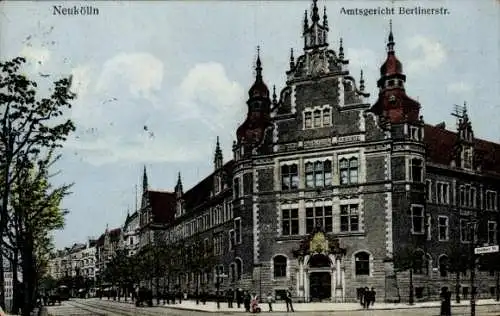 Ak Berlin Neukölln, Amtsgericht Berlinerstraße