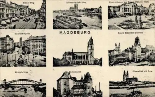 Ak Magdeburg an der Elbe, Breiter Weg, Dom, Hasselbachplatz, Zentraltheater am Kaiser Wilhelm-Platz