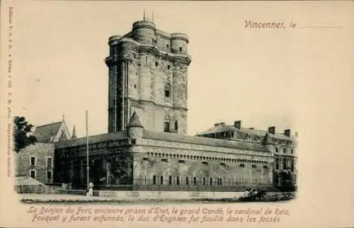 Ak Vincennes Val de Marne, Donjon du Fort, alte Staatsgefängnis, Cardinal de Retz, grand Condé...
