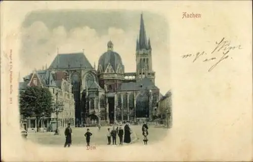 Ak Aachen, Dom,  Architektur, Menschen, Stäbchen, Stadtansicht