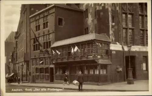 Ak Aachen, Historisches Gebäude, Restaurant "Der alte Postwagen", Straßenansicht