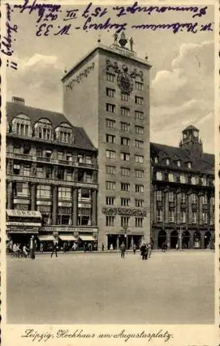 Ak Leipzig, Hochhaus am Augustusplatz, Architektur, Stadtansicht, Menschen,  
