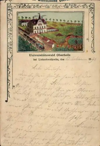 Ak Liebertwolkwitz Leipzig in Sachsen, Historisches Gebäude, Universitätswald Oberholz, Landschaf