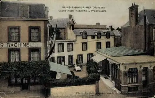 Ak Saint Pair sur Mer Manche, Grand Hôtel Rachinel