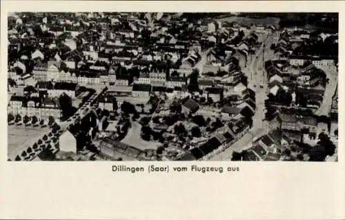 Ak Dillingen im Saarland, Fliegeraufnahme