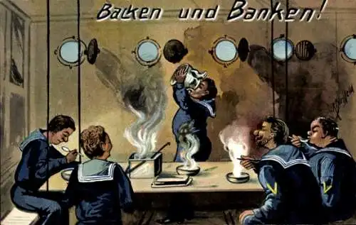 Künstler Ak Blossfeld, K., Backen und Banken, Marinesoldaten beim Essen