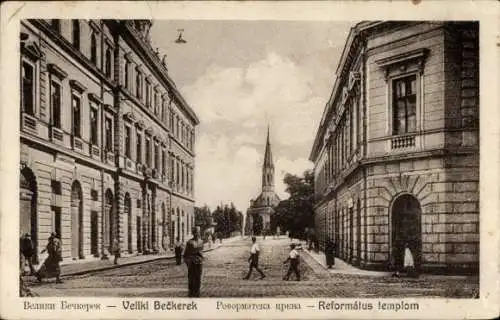 Ak Veliki Beckerek Zrenjanin Serbien, Reformierte Kirche, Straßenpartie