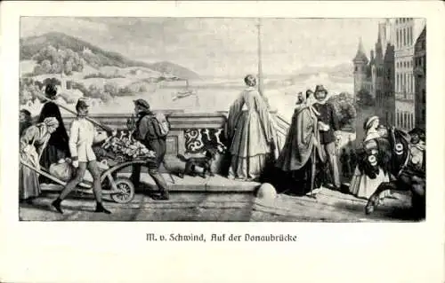 Künstler Ak Moritz von Schwind, Auf der Donaubrücke