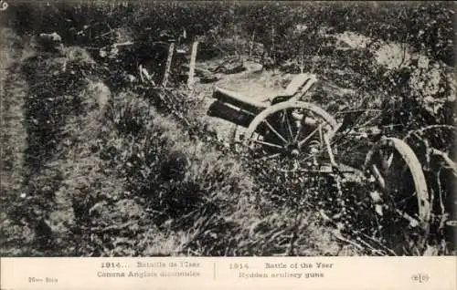 CPA La Grande Guerre 1914, Bataille de l'Iser, Canons Anglais dissimules