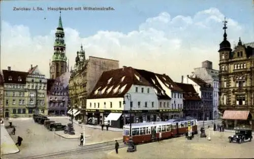 Ak Zwickau in Sachsen, Hauptmarkt mit Wilhelmstraße, Straßenbahn