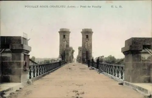Ak Pouilly sous Charlieu Loire, Pont de Pouily