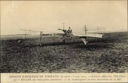 CPA Semaine d'aviation de Touraine, 30 avril-5 mai 1910, Kuller, monoplan Antoinette