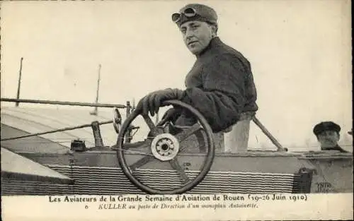 CPA Les Aviateurs de la Grande Semaine d'Aviation de Rouen, 1910, Kuller, monoplan Antoinette