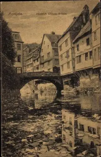 Ak Monschau Montjoie in der Eifel, Friedrich Wilhelm Brücke