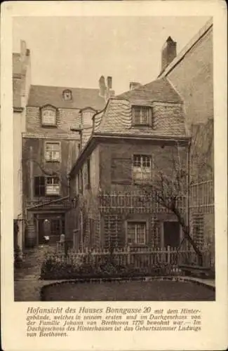 Ak Bonn am Rhein, Hofansicht, Haus Bonngasse 20, Geburtshaus Ludwigs van Beethoven