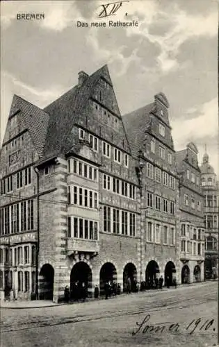 Ak Hansestadt Bremen, Das neue Rathscafé, 1910