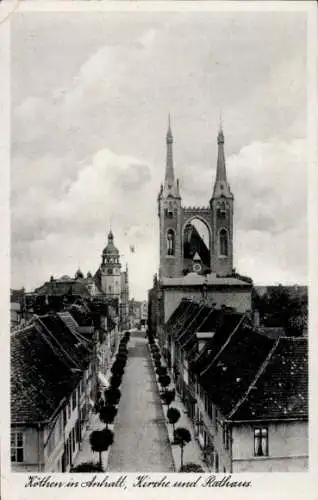 Ak Köthen in Anhalt, Kirche und Rathaus