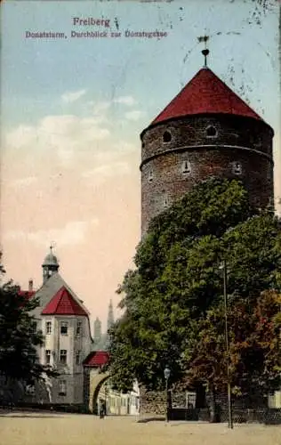 Ak Freiberg in Sachsen, Donatsturm, Durchblick zur Donatsgasse,  Gebäude