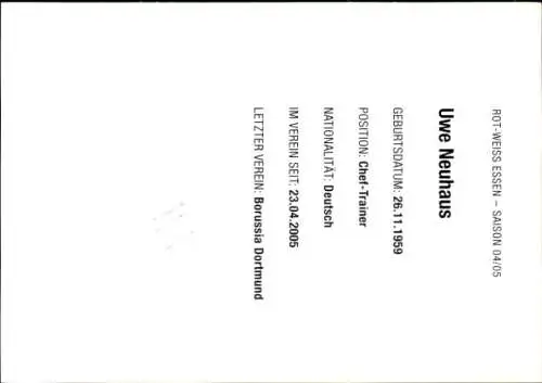 Autogrammkarte Chef Trainer Uwe Neuhaus, Rot Weiss Essen, Autogramm