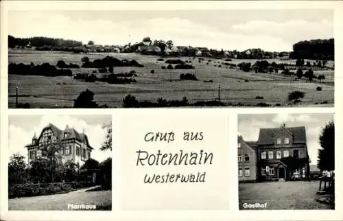 Ak Rotenhain Rotzenhahn im Westerwald, Pfarrhaus, Gasthof