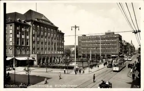 Ak Gliwice Gleiwitz Schlesien, Haus Oberschlesien, Wilhelmstraße, Straßenbahn