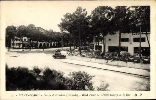 Ak Pilat Plage Gironde, Bassin d'Arcachon, Rond Point de l'Hotel Haitza, Bar
