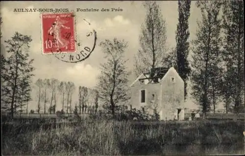 Ak Aulnay sous Bois Seine Saint Denis, Fontaine des Pres
