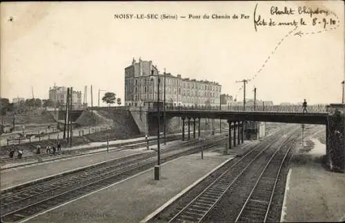 Ak Noisy le Sec Seine Saint Denis, Pont du Chemin de Fer