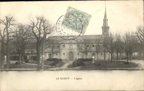 Ak Le Raincy Seine Saint Denis, Kirche