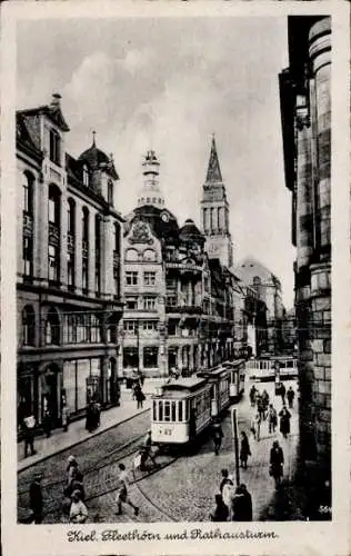 Ak Kiel, Fleethorn, Rathausturm, Straßenbahn,  Architektur
