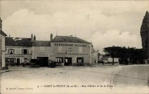 Ak Vert le Petit Essonne, Rue d'Enfer et de la Croix