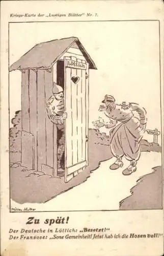 Künstler Ak Zu spät, der Deutsche in Lüttich, Besetzt, Franzose hat die Hosen voll,Lustige Blätter 7
