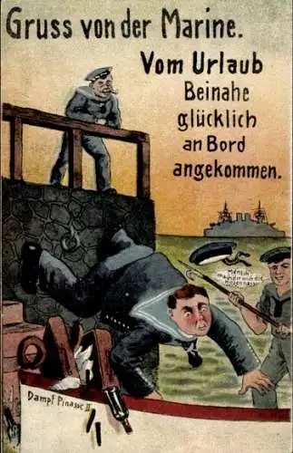 Ak Gruß von der Marine, vom Urlaub beinahe glücklich an Bord angekommen, Matrosen