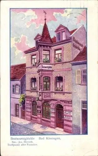 Ak Bad Kissingen Unterfranken Bayern, Bratwurstglöckle, Inh. Jos. Derreth
