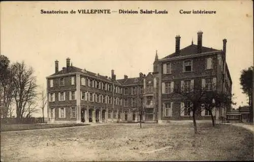 Ak Villepinte Seine-Saint-Denis, Sanatorium de  Division Saint-Louis, Cour intérieure