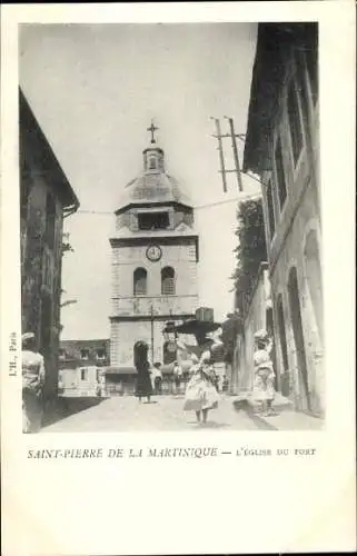 Ak Saint Pierre Martinique, L'Église du Fort, Kirche