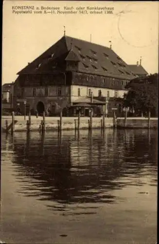 Ak Konstanz am Bodensee, Kauf- oder Konklavehaus Papstwahl vom 8.-11. November 1417