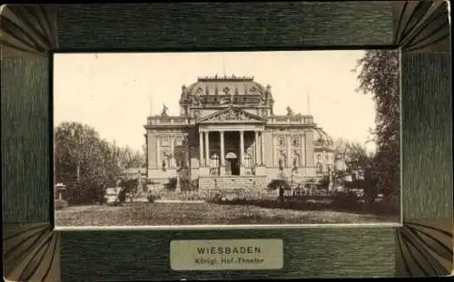 Ak Wiesbaden in Hessen, Königliches Hof-Theater,  , schwarz-weiß