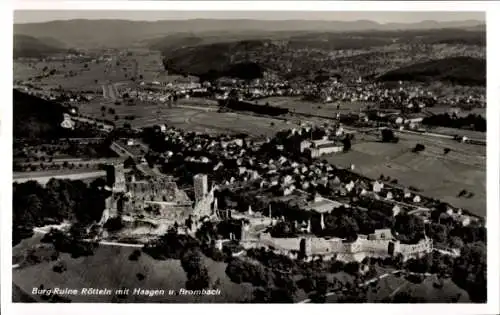 Ak Rötteln Haagen Lörrach in Baden, Burg-Ruine  Blick auf Haagen und Brombach