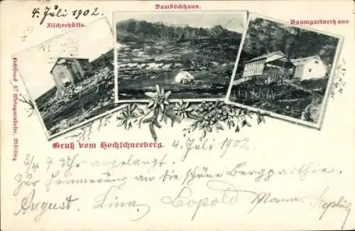 Ak Hochschneeberg Niederösterreich, Damböckhaus, Fischerhütte, Baumgartnerhaus, Gruß vom Hochschn