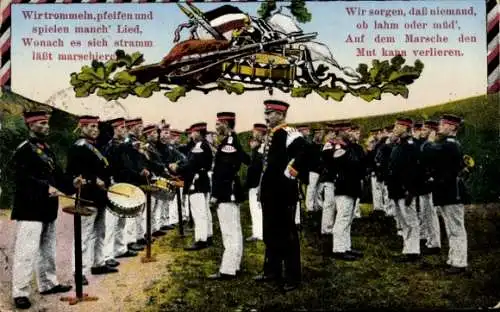 Ak Wir trommeln, pfeifen und spielen, Deutsche Soldaten, Orchester