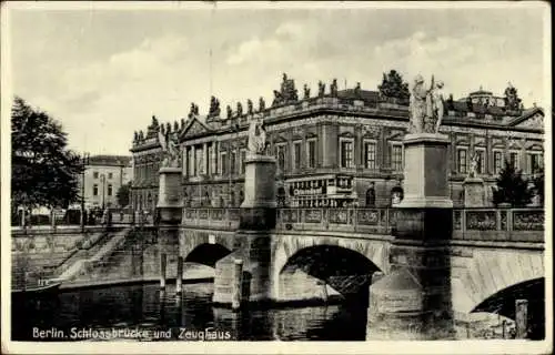 Ak Berlin, Schlossbrücke, Zeughaus