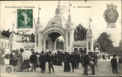 Ak Toulouse Haute Garonne, Porte Principale, Exposition de  s Gebäude, Menschenmenge