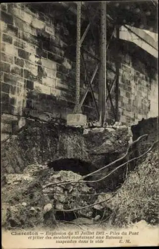 Ak Charenton le Pont Val de Marne, Explosion vom 23. Juli 1912, Piles du Pont, Brücke, Treppen, B