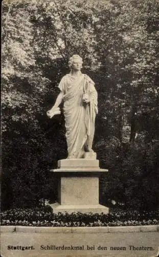 Ak Stuttgart in Württemberg, Schillerdenkmal bei den neuen Theatern
